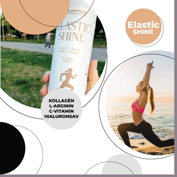 Elastic Shine - az egészségért